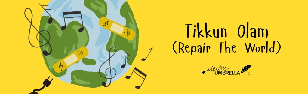 Tikkun Olam (Repair the World)